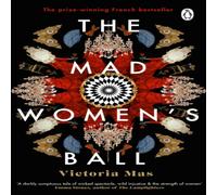 Victoria Mas The Mad Women's Ball Paperback Book in White Victoria Mas White