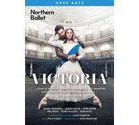 Victoria: Northern Ballet (DVD) Prudames Abigail Taylor Joseph Moore Pippa