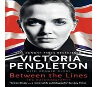 Victoria Pendleton Between the Lines: My Autobiography Paperback Book Victoria Pendleton Multicolor