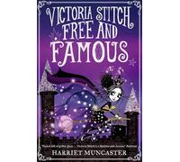 Victoria Stitch: Free and Famous – Oxford University Press