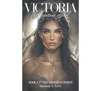 Victoria, The Supreme Alpha: 1 (The Eresthai Series)