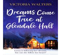 Victoria Walters Dreams Come True at Glendale Hall Paperback Book Victoria Walters Multicolor