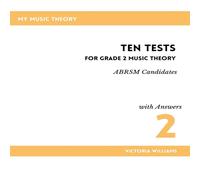 Victoria Williams Ten Tests for Grade 2 Music Theory Paperback Book Victoria Williams Multicolor