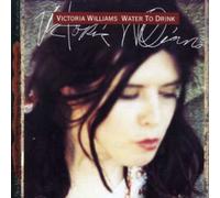 Williams, Victoria - Water To Drink