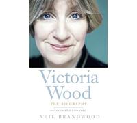 Victoria Wood: The Biography