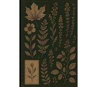 Victorian Botany Journal: A Premium Hardcover Lined Notebook for Herbarium Notes, Rare Plant Studies, and Natural History