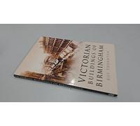 Victorian Buildings of Birmingham