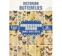 Victorian Butterflies Scrapbook Paper: Vintage Butterfly Themed Sheets for Junk Journal, Mixed Media Collage, Decoupage and Craft Projects