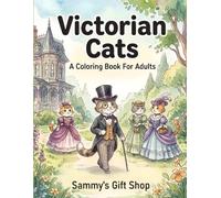 Victorian Cats: A Coloring Book for Adults