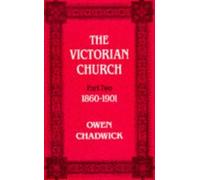 Victorian Church (Pt.2) by Owen Chadwick (1979) Paperback