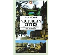 Victorian Cities: Manchester, Leeds, Birmingham, Middlesbrough, Melbourne, London