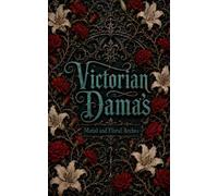Victorian Dama's: Metal and Floral Arches