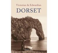 Victorian & Edwardian Dorset