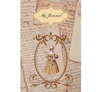 Victorian Era Themed Blank Lined Journal: Antique style Journal for writing, note taking, general thoughts and diary writing