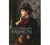 Victorian Fashion (Shire Library) - Paperback NEW Jayne Shrimpton 24/03/2016