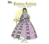 Victorian Fashions Coloring Book (Dover Fashion Coloring Book)