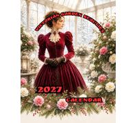Victorian Garden Beauties 2027 Calendar