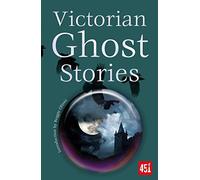 Victorian Ghost Stories