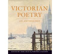 Victorian Poetry: An Anthology