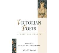 Victorian Poets: A Critical Reader: 11 (Blackwell Critical Reader)