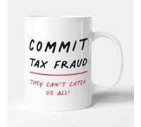 Victorian Printing Co - Commit Tax Fraud They Can't Catch Us All - Gift Funny Accountant Mug, Ceramic, 11fl.oz.