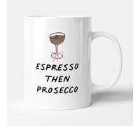 Victorian Printing Co - Espresso Then Prosecco - Gift Funny Birthday Mug, Ceramic, 11fl.oz.