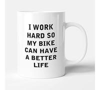Victorian Printing Co - I Work Hard So My Bike Can Have A Better Life - Funny Birthday Gift Mug, Ceramic, 11fl.oz.