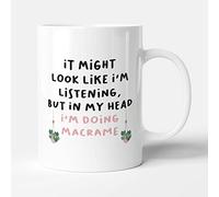 Victorian Printing Co - in My Head I'm Doing Macrame - Funny Birthday Gift Mug, Ceramic, 11fl.oz.