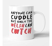 Victorian Printing Co - Only The Welsh Can Cwtch - Gift Anniversary Mug, Ceramic, 11fl.oz.