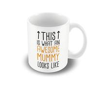 Victorian Printing Co - This is What an Awesome Mummy Looks Like - Printed Mug, Ceramic, 11fl.oz.