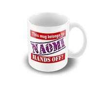 Victorian Printing Co - This Mug Belongs to Naomi - Hands Off! A Personal Mug That Makes A Great Gift, Ceramic, 11fl.oz.