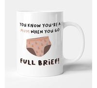 Victorian Printing Co - You Know You're A Mum When You Go Full Brief! - Funny Gift Mummy Mug, Ceramic, 11fl.oz.
