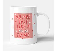 Victorian Printing Co - You're Just Like A Mum to Me - Gift Funny Step Mum Mug, Ceramic, 11fl.oz.