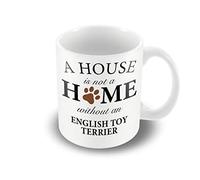 Victorian Printing Company - A House is Not A Home Without an English Toy Terrier Printed Mug, Ceramic, 11fl.oz.