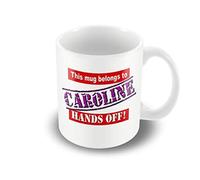 Victorian Printing Company - This Mug Belongs to Caroline - Hands Off! A Personal Mug That Makes A Great Gift, Ceramic, 11fl.oz.