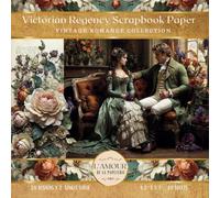 Victorian Regency Scrapbook Paper: Vintage Romance Collection | Junk Journaling, Collage, Mixed Media Art, Crafting, Card Making, Decoupage