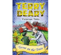 Victorian Tales: Terror on the Train