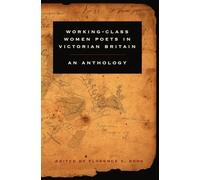 Victorian Working-Class Women Poets: An Anthology
