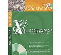 Victoriana!: A cross-curricular song by Matthew Holmes (Songsheets)