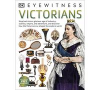 Victorians (DK Eyewitness)
