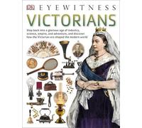 Victorians (Eyewitness) by Ann Kramer (2015-03-02)