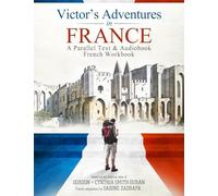 Victor's Adventure's in France: Volume 2