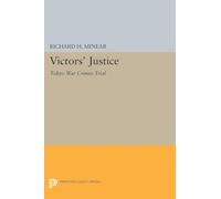 Victors' Justice: Tokyo War Crimes Trial (Princeton Legacy Library): 1401