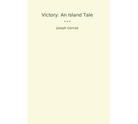 Victory: An Island Tale (Classic Books)