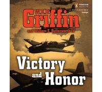 Victory and Honor (Honor Bound) by W.E.B. Griffin (2011-08-09)