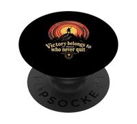 Victory Belongs To Those Who Never Quit Motivational Warrior PopSockets Adhesive PopGrip