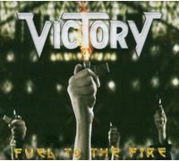Victory - Fuel To The Fire - The Best Of [Digipak]