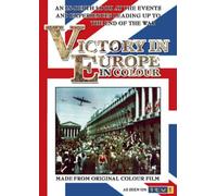 Victory in Europe (VE Day In Colour)[DVD]