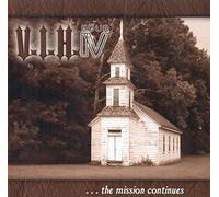 Victory in Heaven Band - V. I. H. IV the Mission Continues