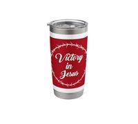 Victory in Jesus - Passover Easter Crown Thorns Praise Red Stainless Steel Insulated Tumbler